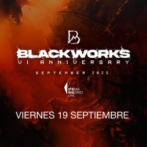 Bus Ida y Vuelta a "BLACKWORKS VI ANIVERSARIO" (IFEMA) -Viernes 19 de Septiembre-
