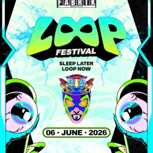 Bus Ida y Vuelta a Fabrik "LOOP FESTIVAL 2026" -Sábado 6 de Junio-