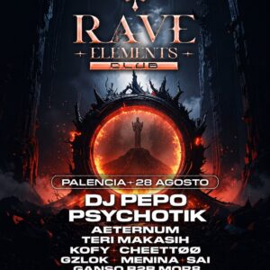 "RAVE ELEMENTS CLUB" (Chapó Disco Club, Palencia) -Viernes 28 de Agosto-